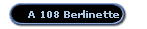 A 108 Berlinette